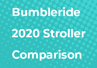 Bumbleride 2020 Strollers Comparison