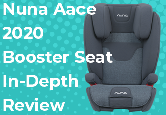 Nuna Aace 2020 Booster Seat w Flame-Retardant Free - Full Review!