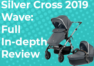 Silver Cross 2019 Wave: Full In-depth Review