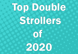 Top Double Strollers of 2020 Comparison